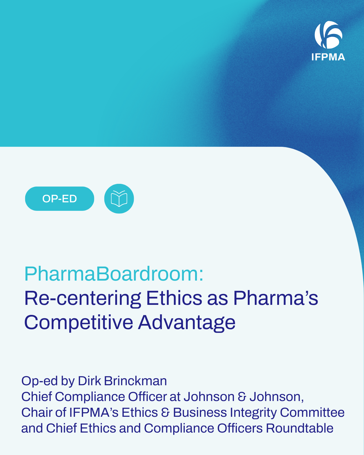 Business Strategy: Re-Centering Ethics as Pharma's Competitive Advantage | IFPMA